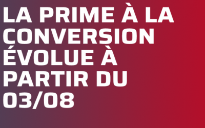La prime à la conversion évolue en Août 2020
