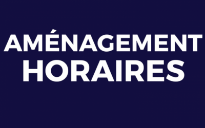 Aménagement horaires suite à couvre-feu